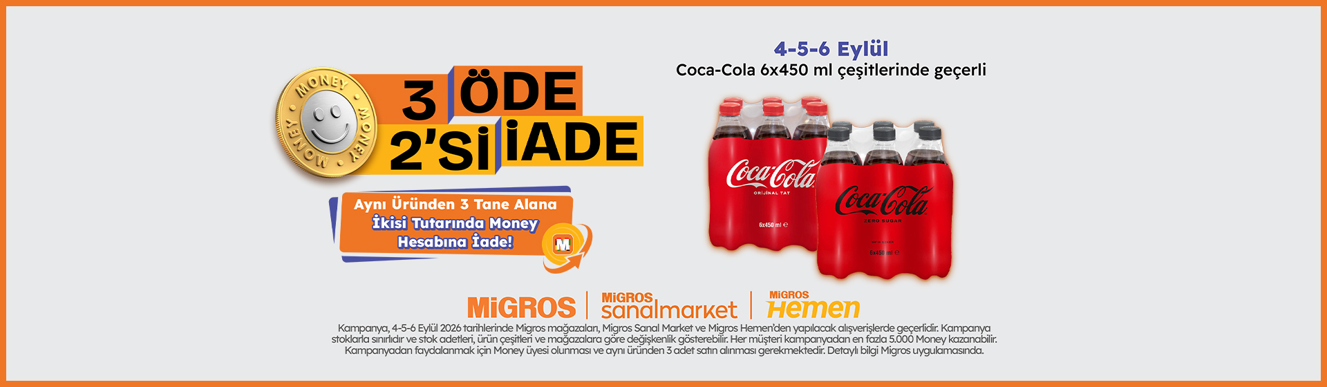 3 Al 2'si Money İade 4-5-6 Eylül