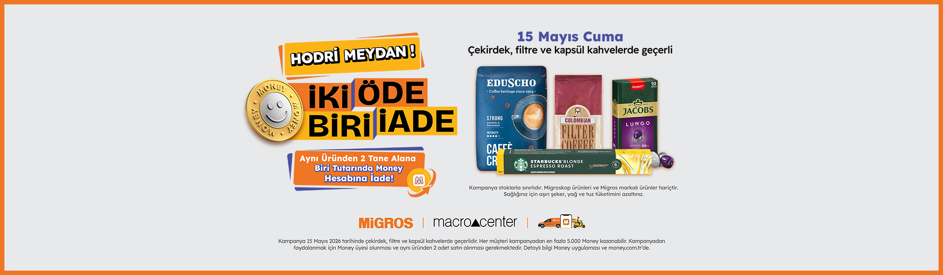 İki Öde Kahve