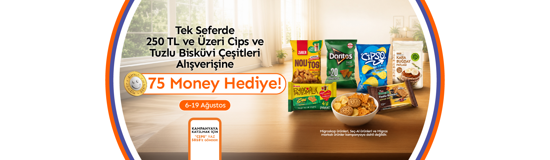 Cips Tuzlu Atıştırmalık Ürünleri Money Kampanyası