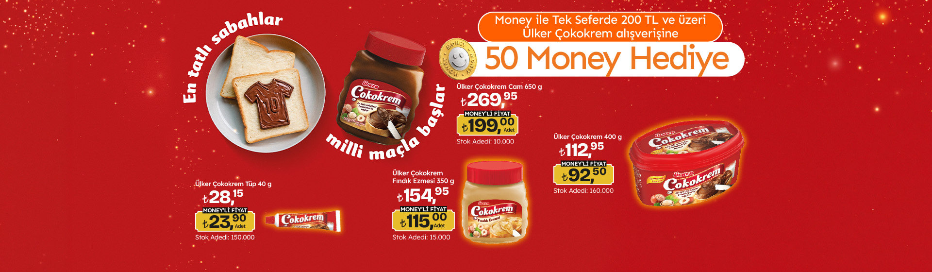 200 TL ve üzeri Ülker Çokokrem Alışverişine 50 Money