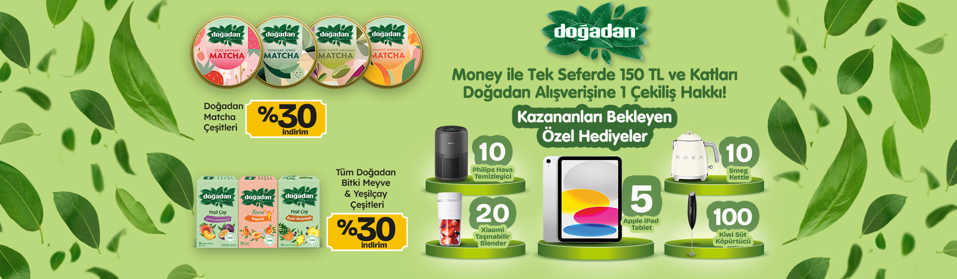 150 TL ve Katları Doğadan Alışverişine 1 Çekiliş Hakkı