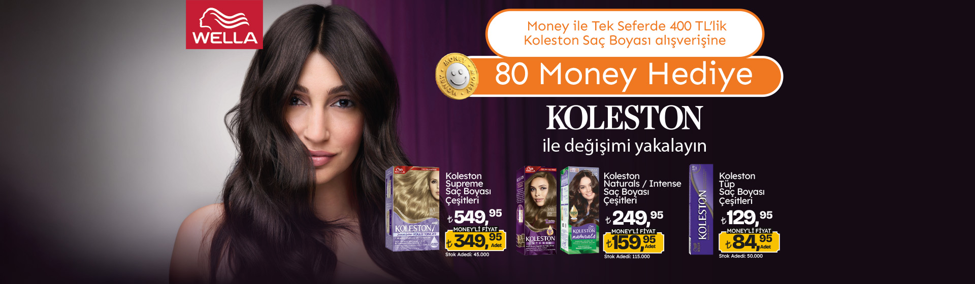 400 TL Koleston Saç Boyası Alışverişine 80 Money