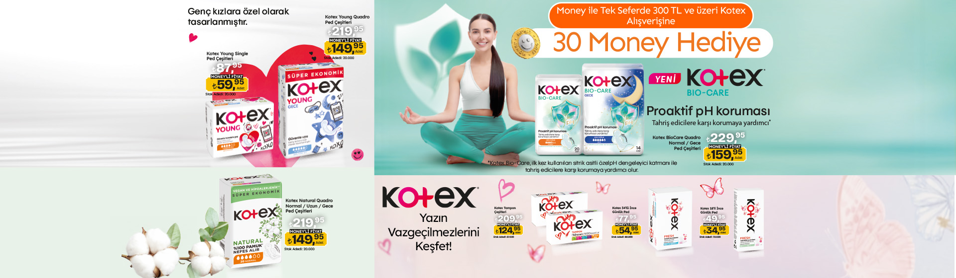 300 TL Kotex Alışverişine 30 Money