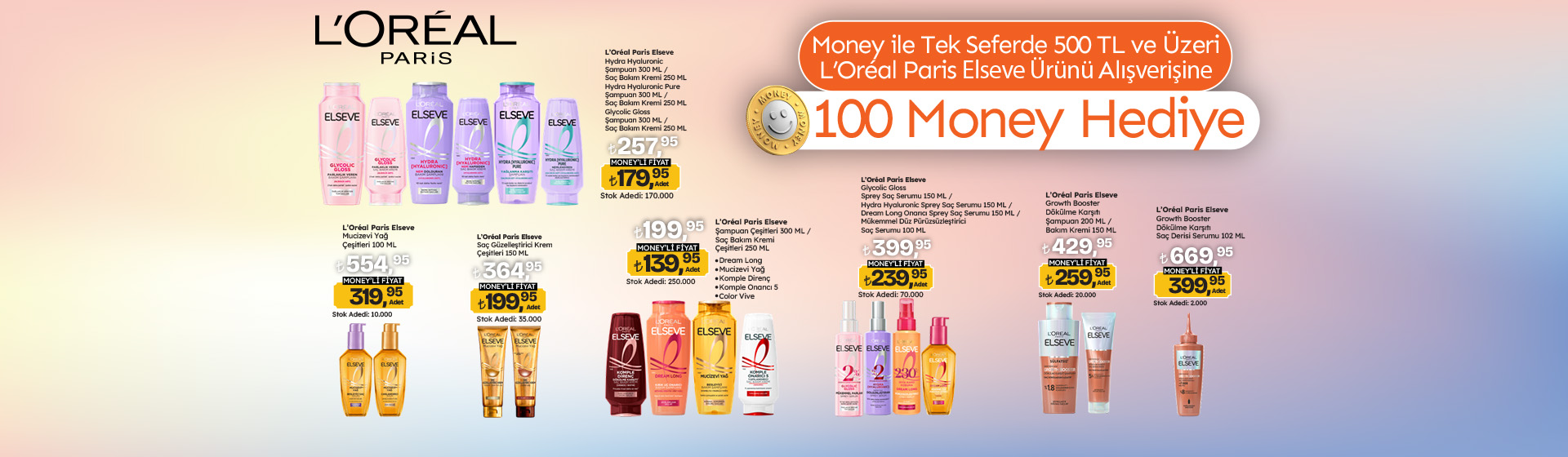 500 TL Loreal Paris Elseve Alışverişine 100 Money