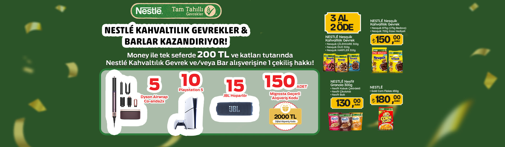 200 TL ve Katları Nestle Kahvaltılık Gevrek veya Bar Alışverişine 1 Çekiliş Hakkı