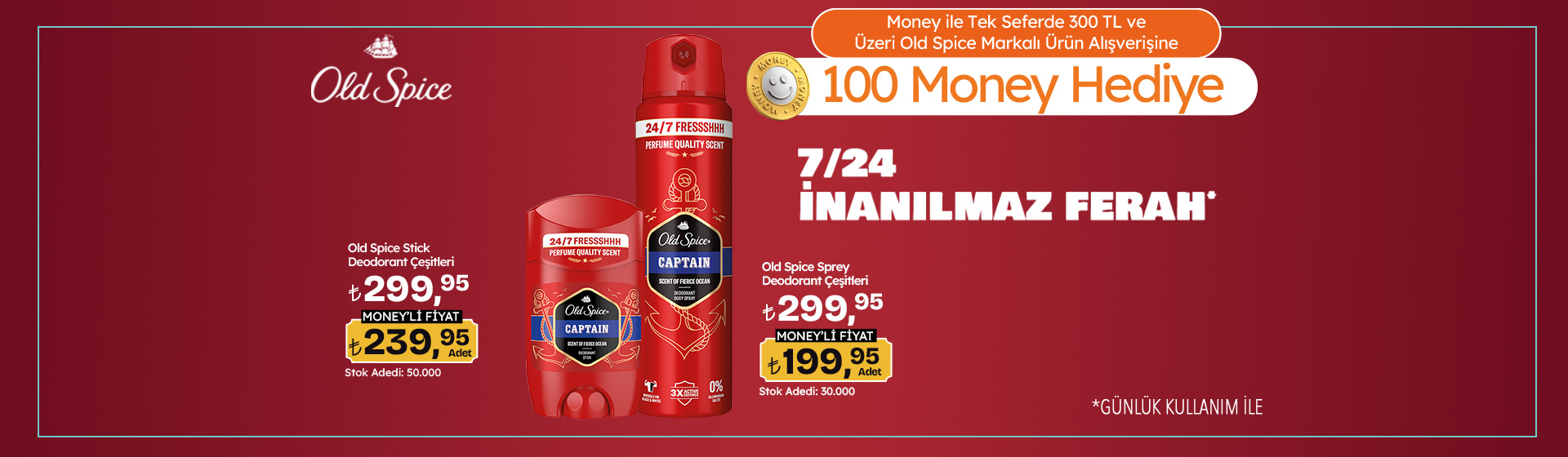 300 TL ve Üzeri Old Spice Alışverişine 100 Money