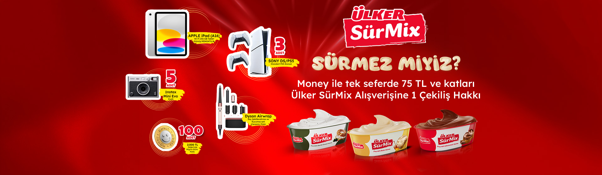 75 TL ve katları Sürmix Alışverişine 1 Çekiliş Hakkı!