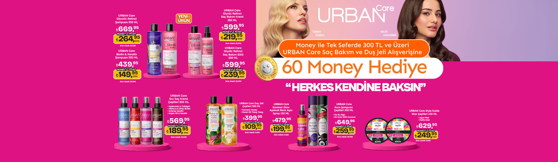 300 TL Urban Care Alışverişine 60 Money